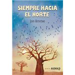 Siempre hacia el norte