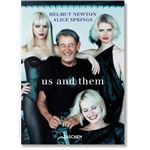 Helmut Newton & Alice Springs. Us and Them