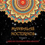 Mandalas Nocturnos. Vol. 3