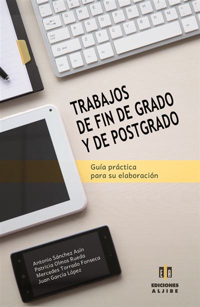 Trabajos de fin de grado y de postgrado