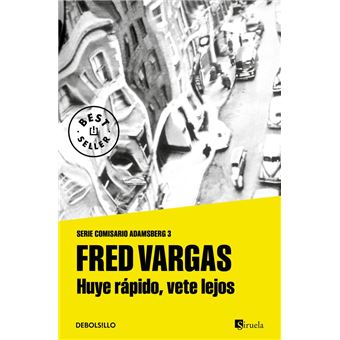 Huye rápido, vete lejos