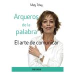 Arqueros de la palabra