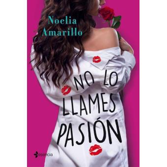 No lo llames pasión