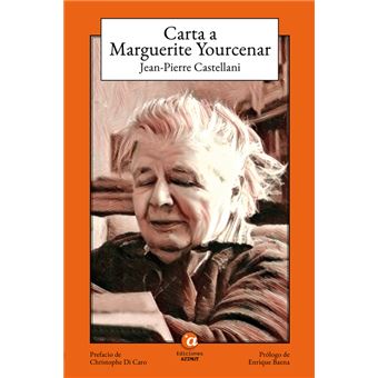 Carta a Marguerite Yourcenar