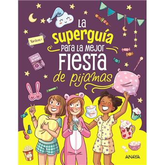 La superguía para la mejor fiesta de pijamas
