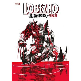 Marvel Graphic Novels Lobezno: Blanco, negro y sangre