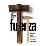 Las razones de la fuerza: Tucídides y la teoría de las relac