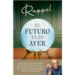 El futuro ya es ayer