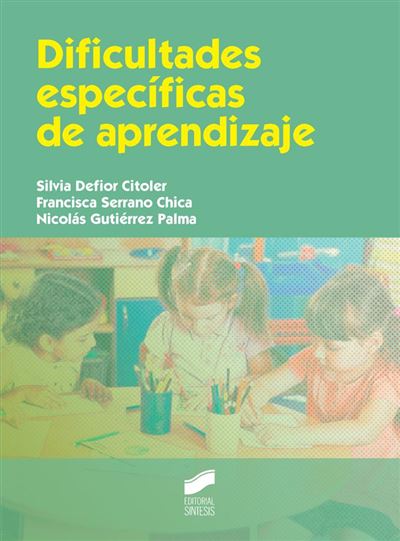 Sintesis Dificultades Específicas De Aprendizaje