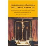 Les parròquies d`andorra i l`alt urgell al segle xvi