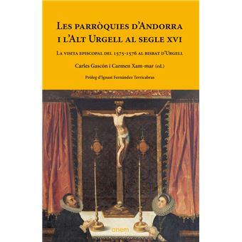 Les parròquies d`andorra i l`alt urgell al segle xvi
