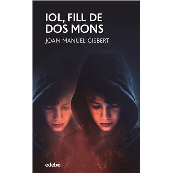 Iol fill de dos mons