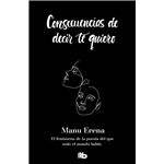 Consecuencias de decir te quiero
