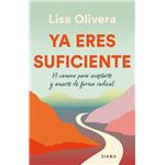 Ya eres suficiente