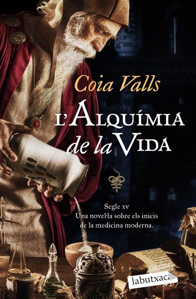 L'alquímia de la vida -  Coia Valls (Autor)