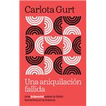 Una Aniquilacion Fallida