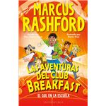 Las aventuras del Club Breakfast 2. El Gul en la escuela