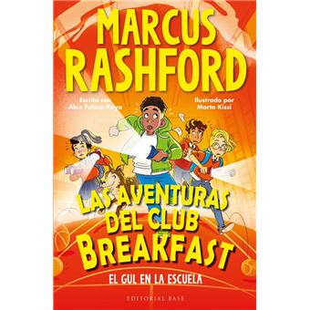 Las aventuras del Club Breakfast 2. El Gul en la escuela