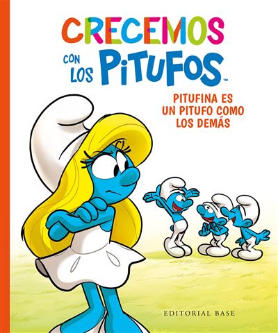 Crecemos Con Los Pitufos 4. Pitufina Es Un Pitufo Como Los Demás -  María Llopis Freixas (Traducción), Falzar Culliford (Autor), Thierry Culliford (Autor)