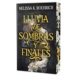 Lluvia De Sombras Y Finales-Ed Especial Cantos Pintados