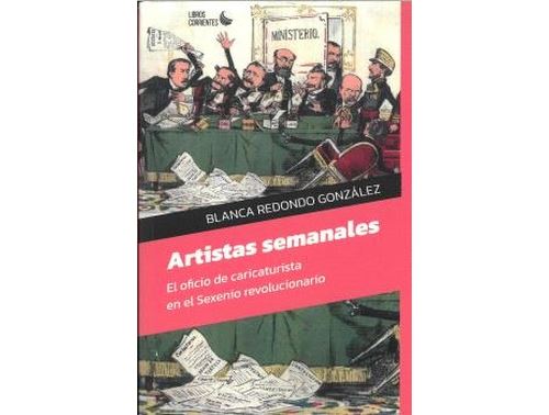 Libros Corrientes Blanca Artistas Semanales. - Redondo González (Autor)