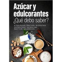 Azucar Y Edulcorantes-Que Debo Saber