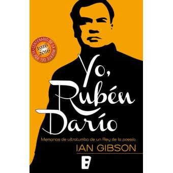 Yo, Rubén Darío