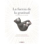 La fuerza de la gratitud