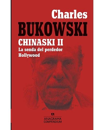 Editorial Anagrama S.a. Chinaski Ii