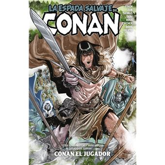 La Espada Salvaje De Conan 2 Conan El Jugador