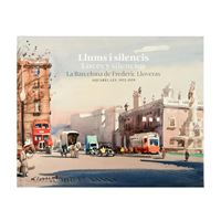 Llums i silencis / luces y silencios. la barcelona de freder