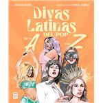 Divas latinas del pop de la A a la Z
