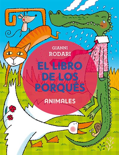 El Libro De los animales picarona gianni rodari tapa dura