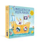 L`Ovelleta I La Festa Pirata L`Ovelleta Que Va Venir A Sopar