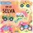 En La Selva