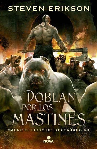 Doblan Por Los malaz el libro de 8 tapa dura viii mastinesdoblan