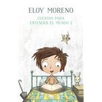 Cuentos para entender el mundo 3
