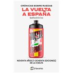 Crónicas sobre ruedas: La Vuelta a España