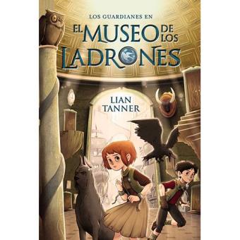 Los guardianes: El museo de los ladrones