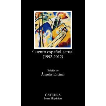 Cuento español actual (1992-2012)