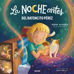 La noche antes - Del Ratoncito Pérez