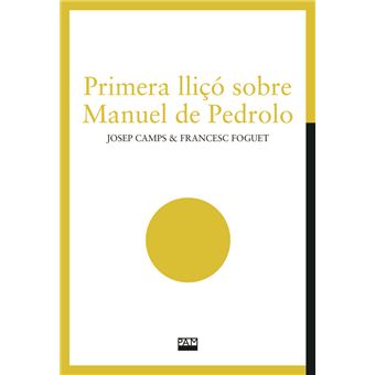 Primera lliçó sobre Manuel de Pedrolo