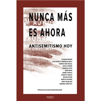 Nunca Mas Es Ahora