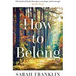 How to belong