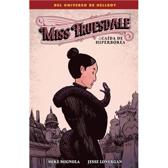 Miss Truesdale Y La Caida De Hiperborea