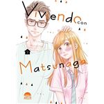 Viviendo con Matsunaga 2
