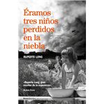 Éramos tres niños perdidos en la niebla