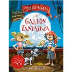 Los Jolley-Rogers Y El Galeon Fantasma