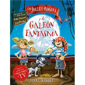 Los Jolley-Rogers Y El Galeon Fantasma