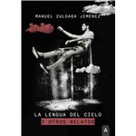 La lengua del cielo y otros relatos